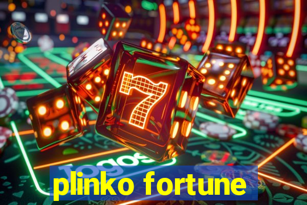 plinko fortune